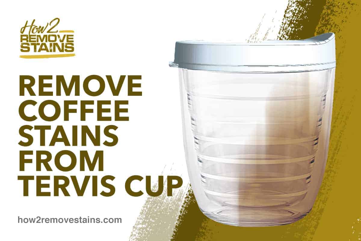 So entfernen Sie Kaffeeflecken aus Tervis-Bechern