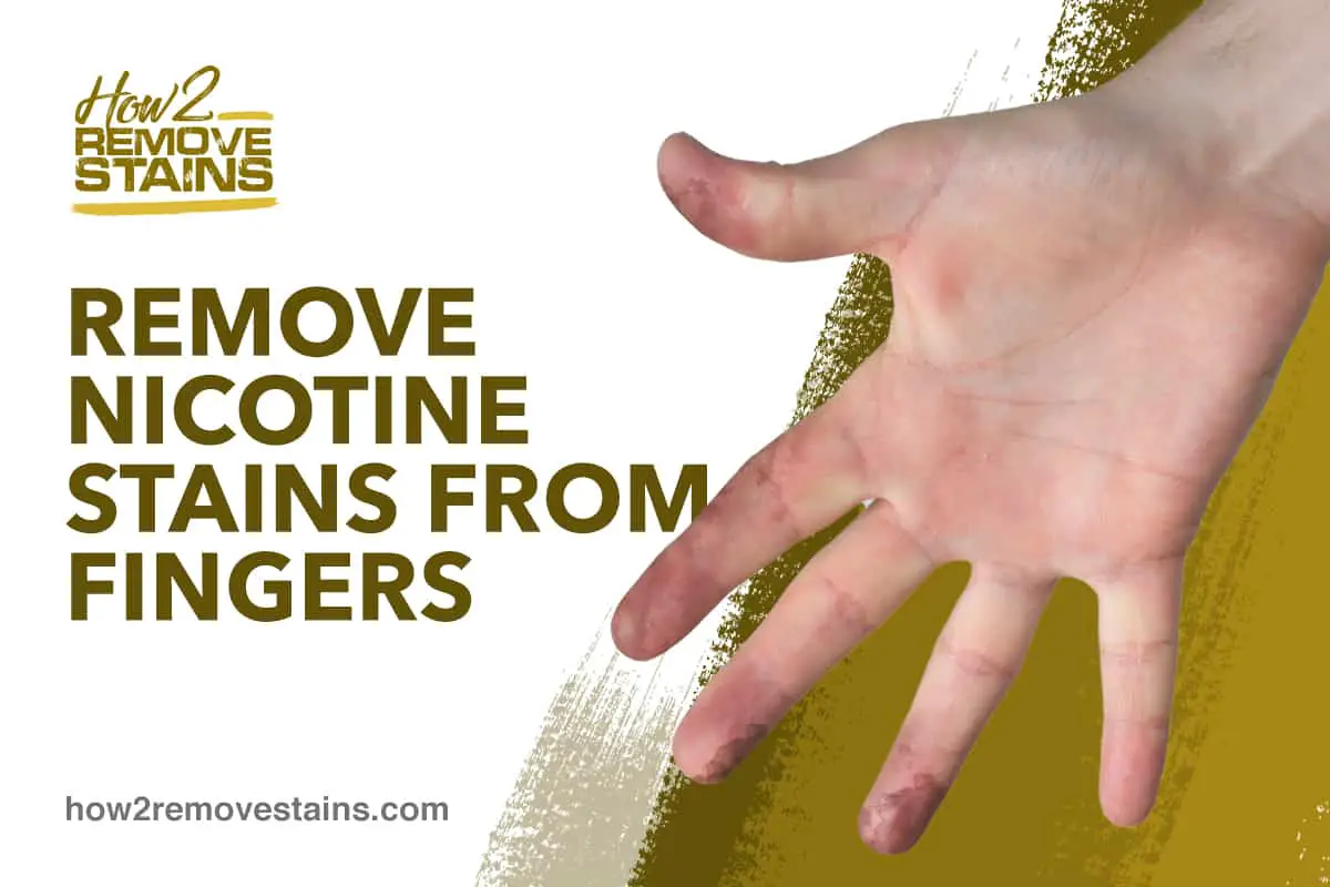 Wie kann man Nikotinflecken von den Fingern entfernen?