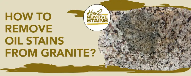 Wie man Ölflecken aus Granit entfernt